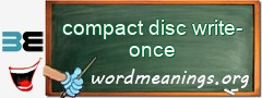 WordMeaning blackboard for compact disc write-once